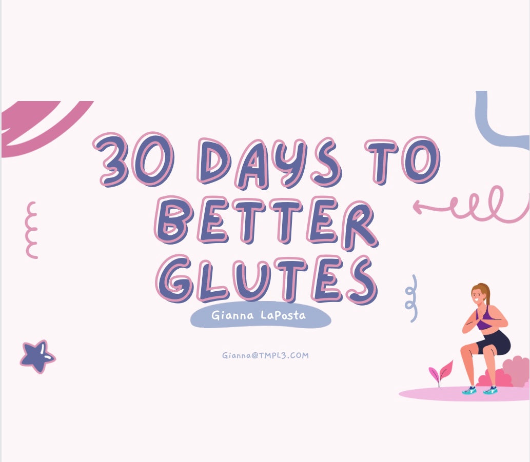 30 Days to BETTER GLUTES